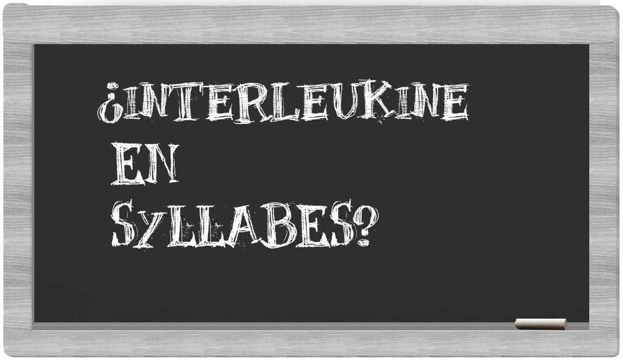 interleukine in syllables