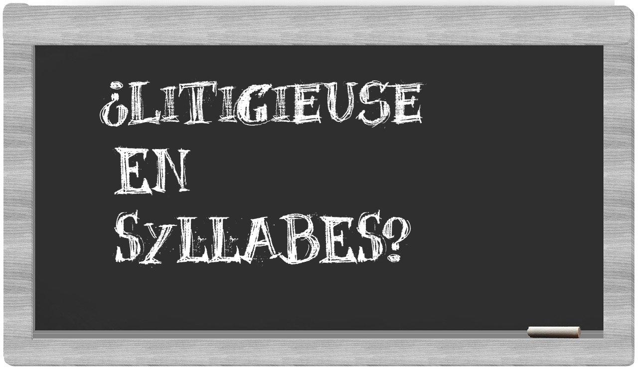 litigieuse in syllables