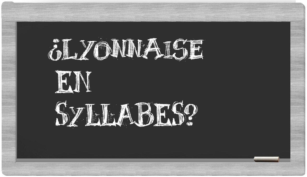 lyonnaise in syllables
