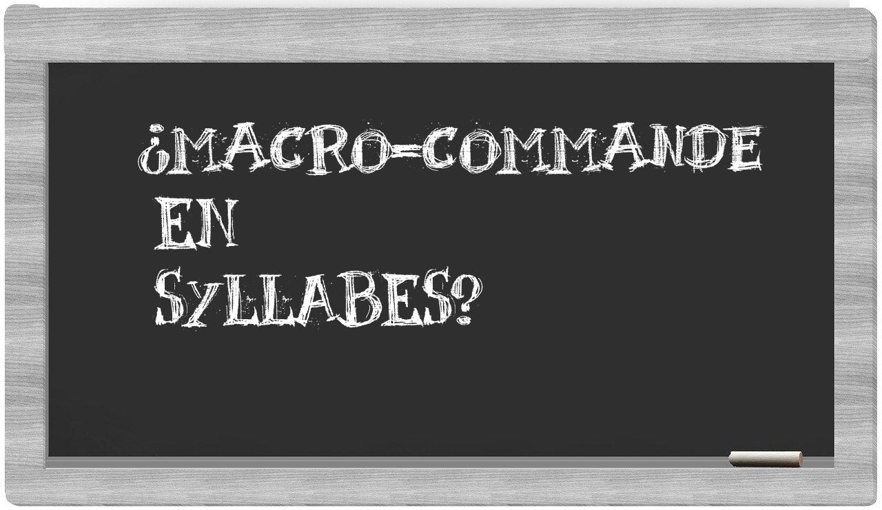 macro-commande in syllables
