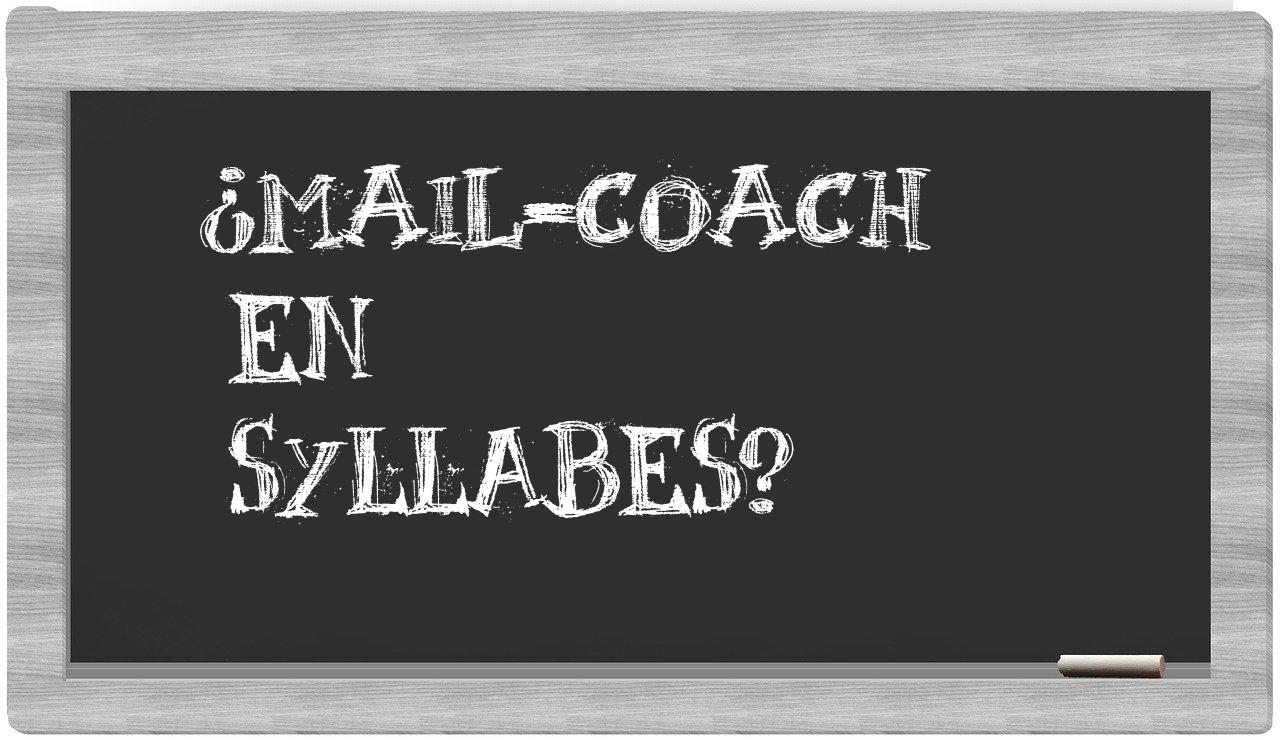 mail-coach in syllables