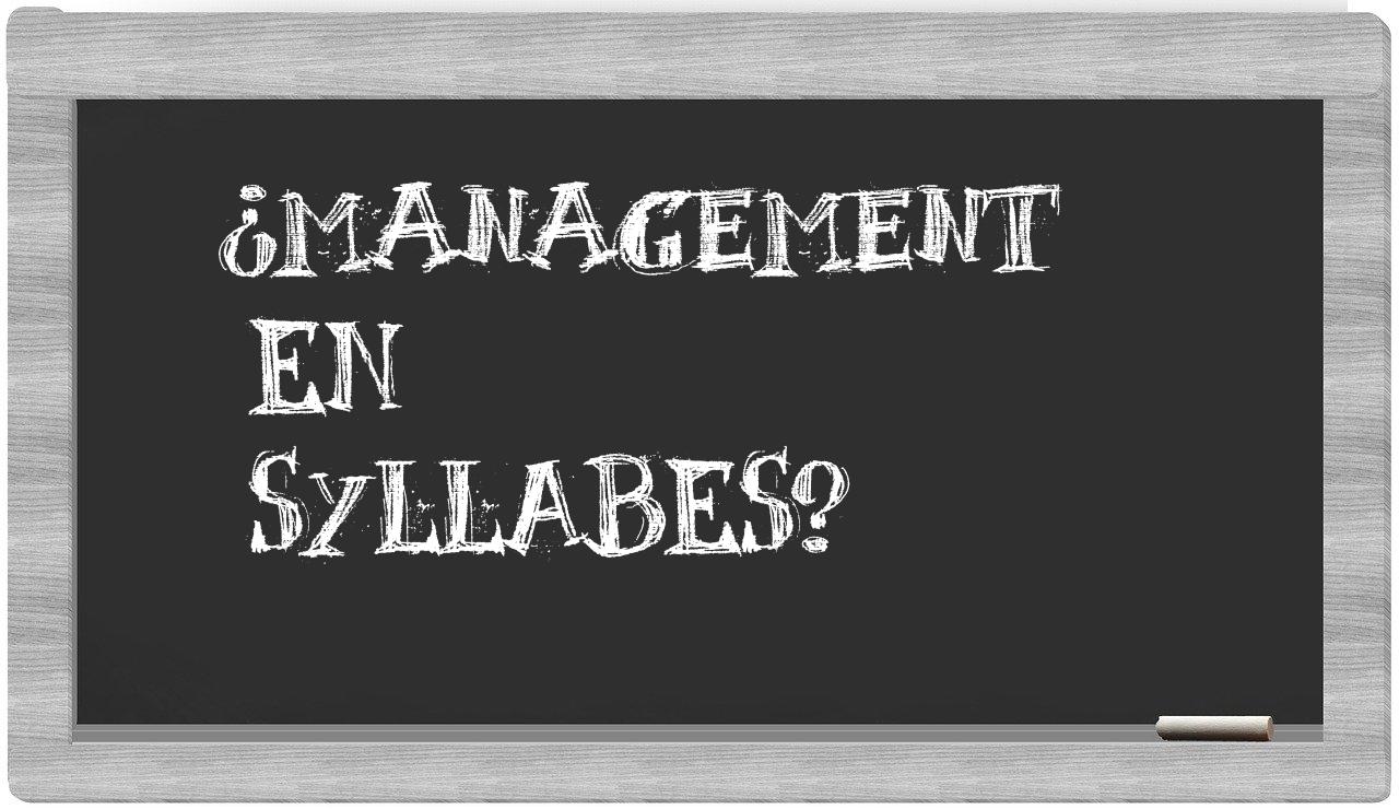 management in syllables
