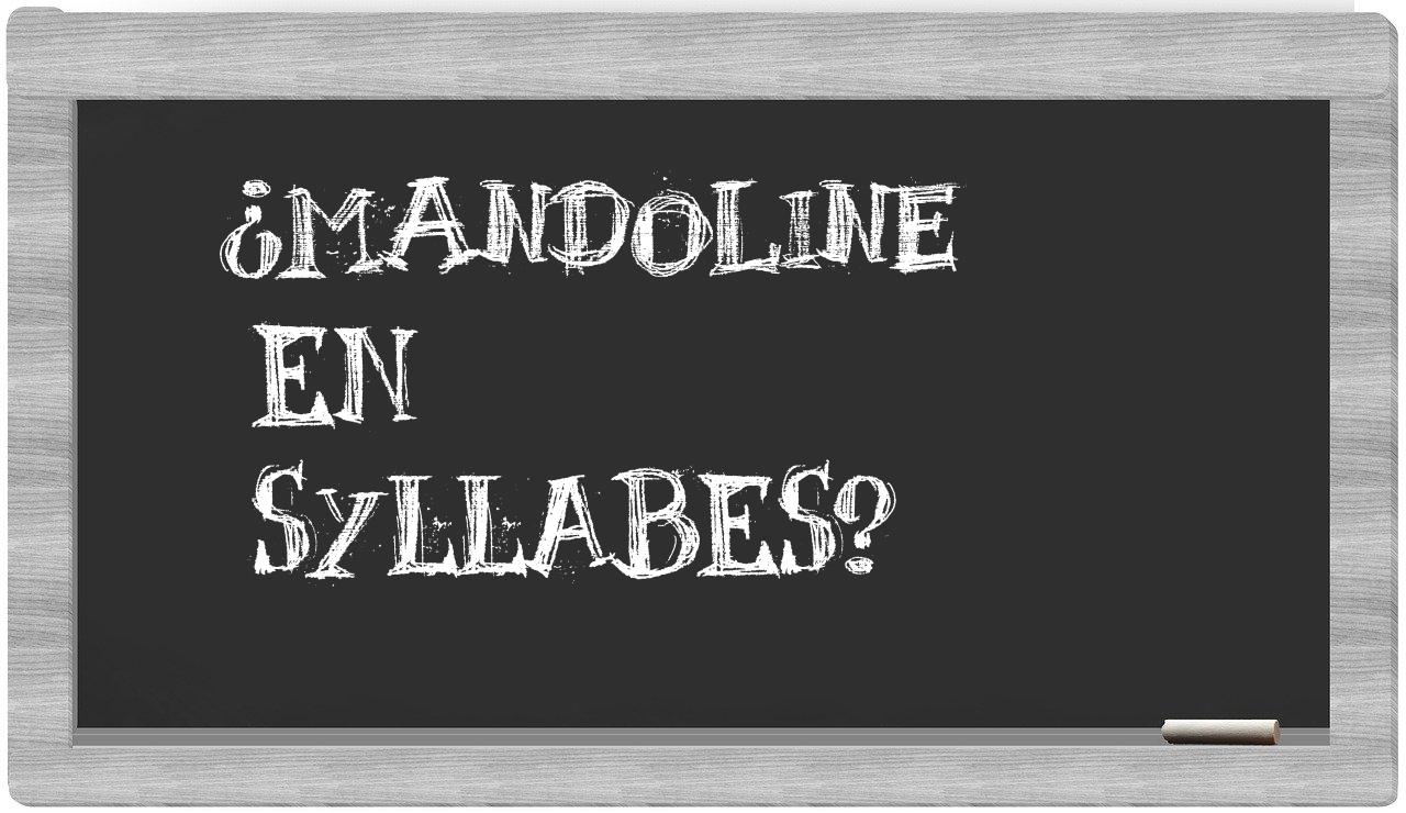 mandoline in syllables
