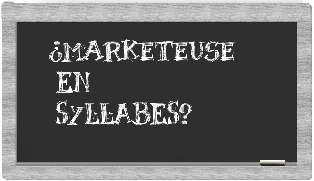 marketeuse in syllables