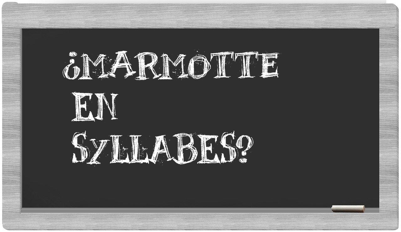 marmotte in syllables