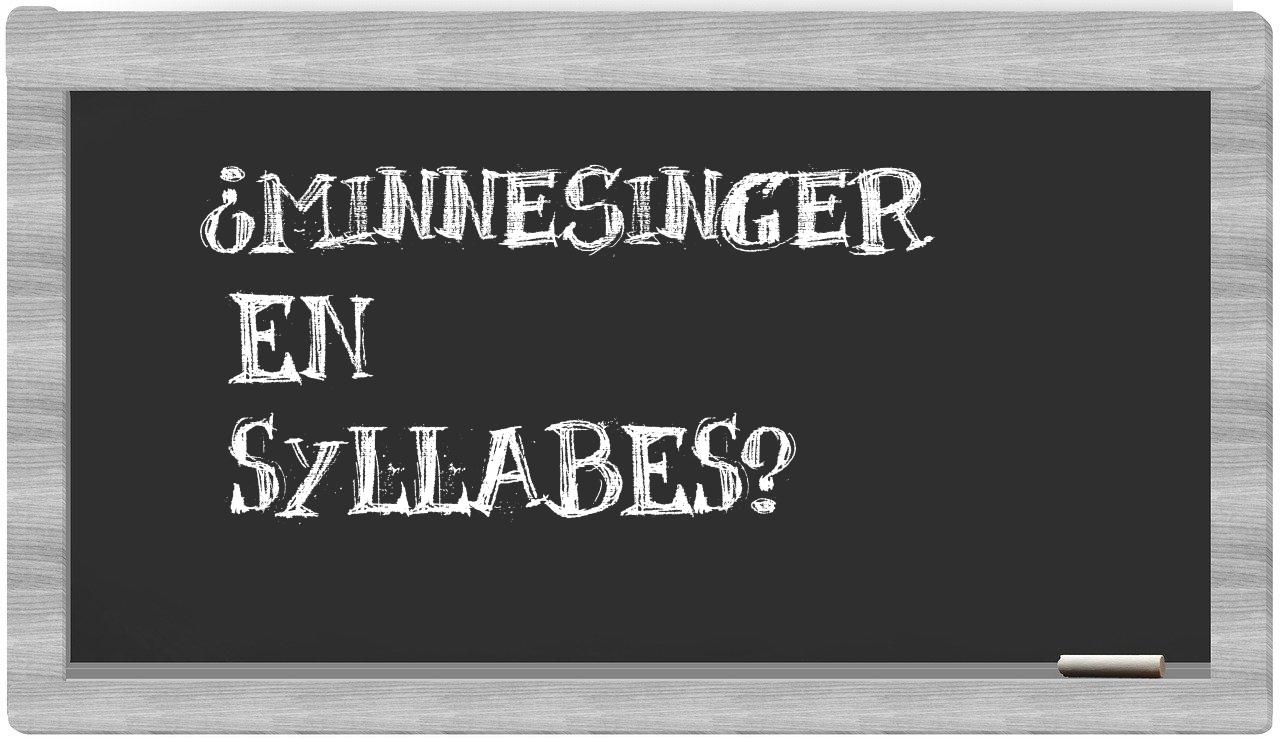 minnesinger in syllables