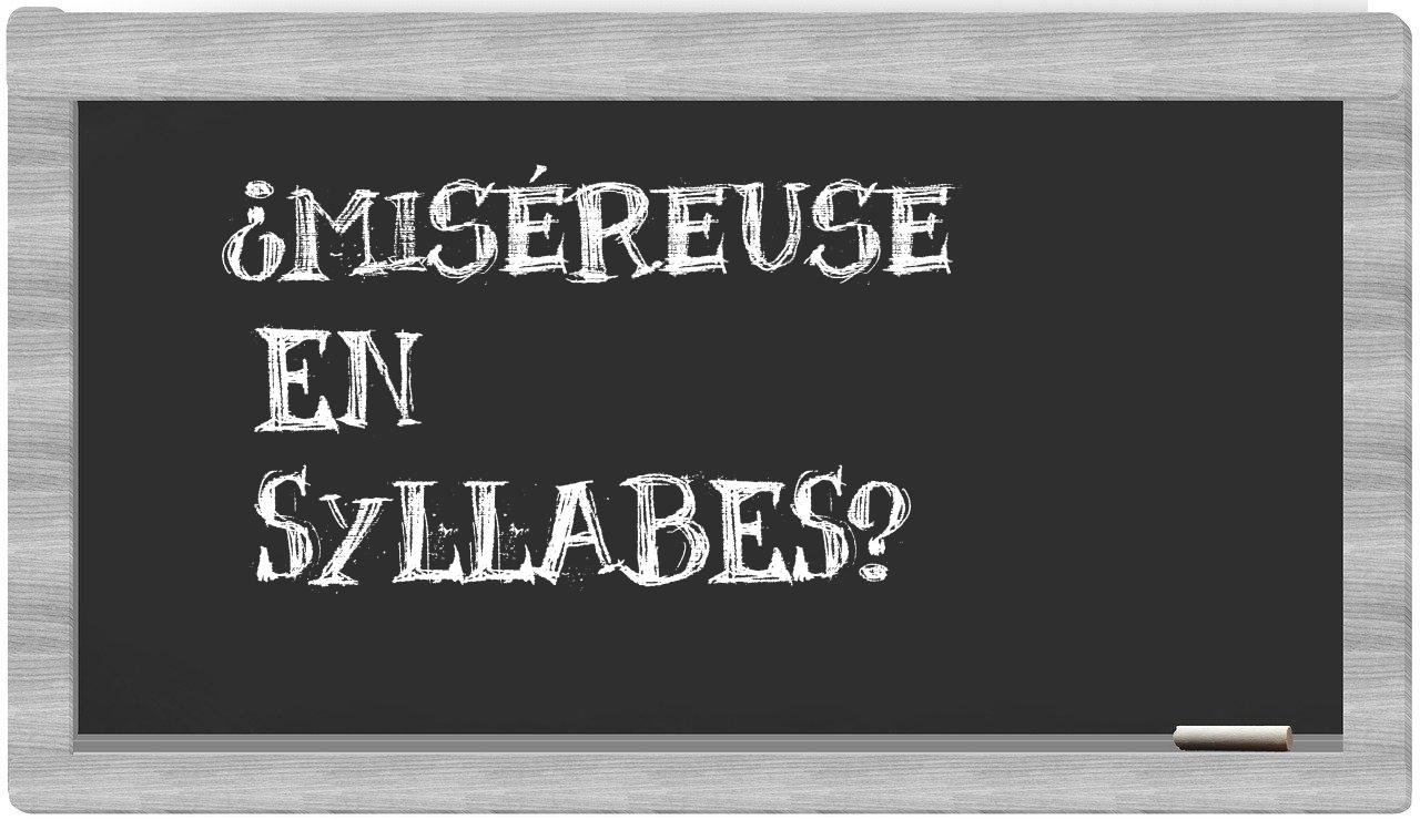miséreuse in syllables