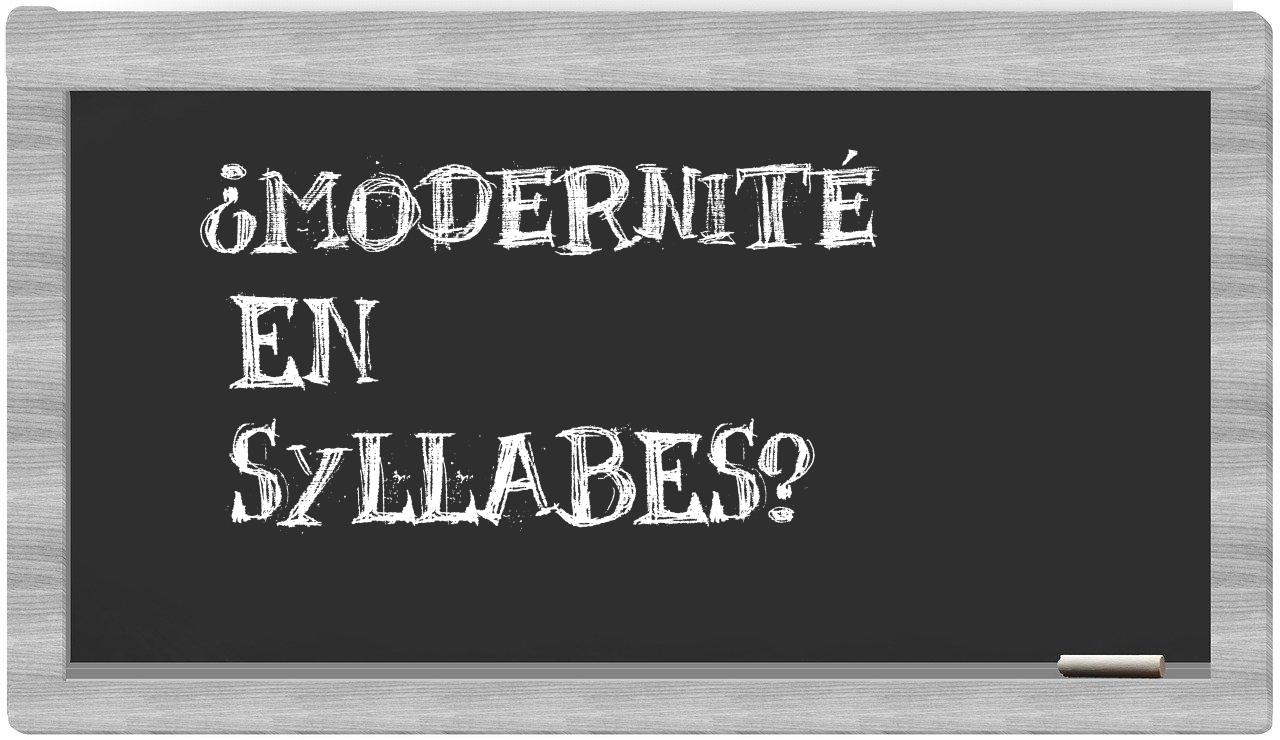 modernité in syllables