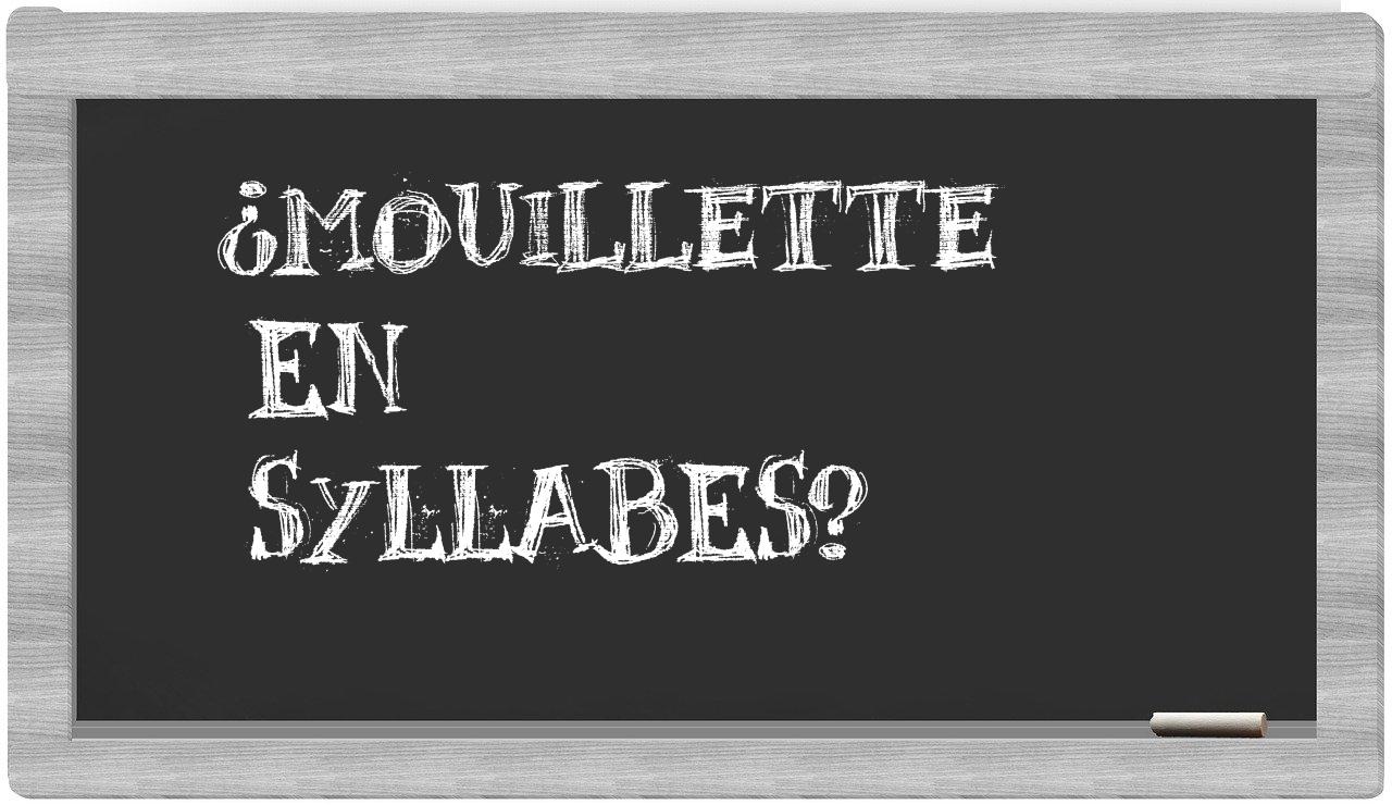 mouillette in syllables