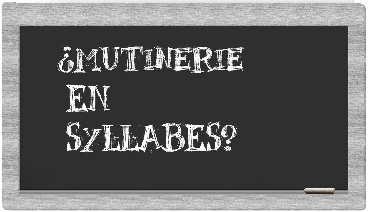 mutinerie in syllables