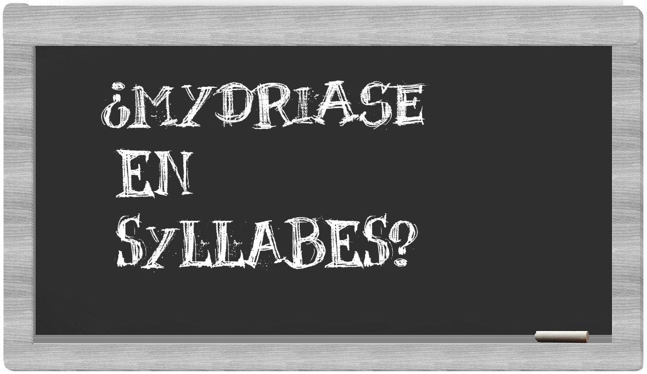 mydriase in syllables