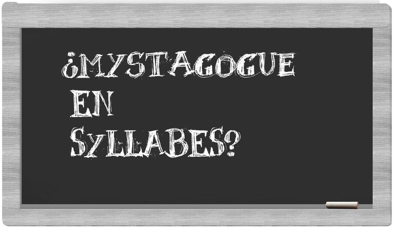 mystagogue in syllables