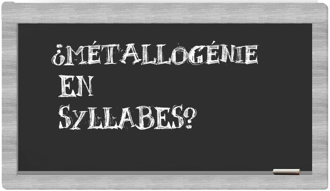 métallogénie in syllables