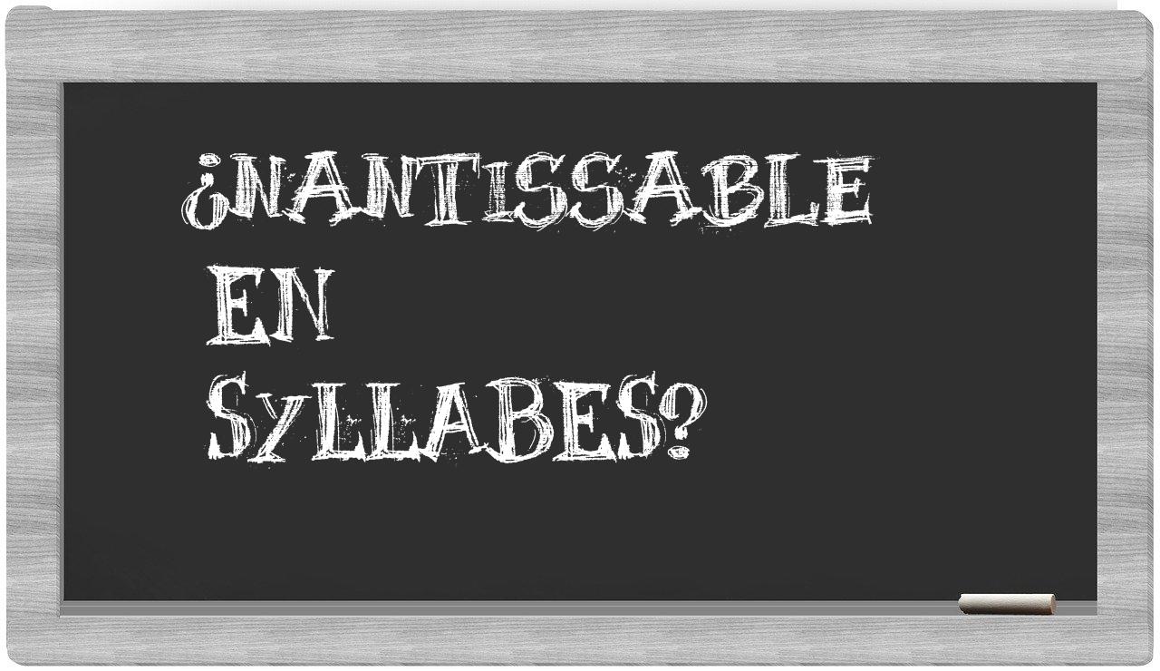 nantissable in syllables