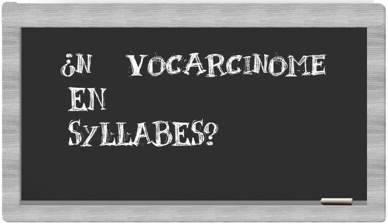 nævocarcinome in syllables