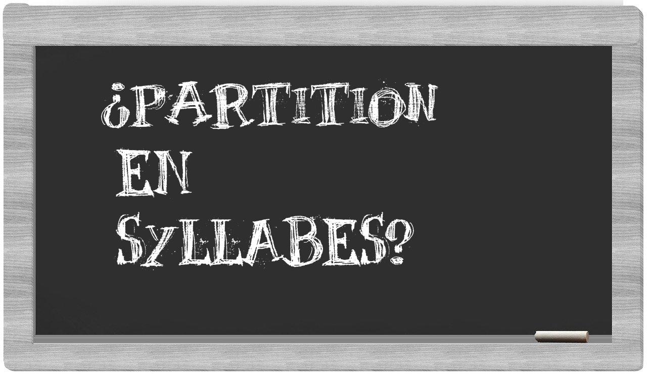 partition in syllables