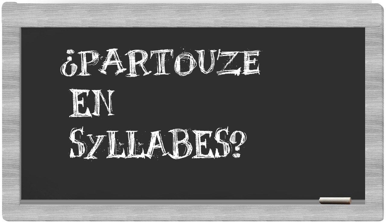 partouze in syllables