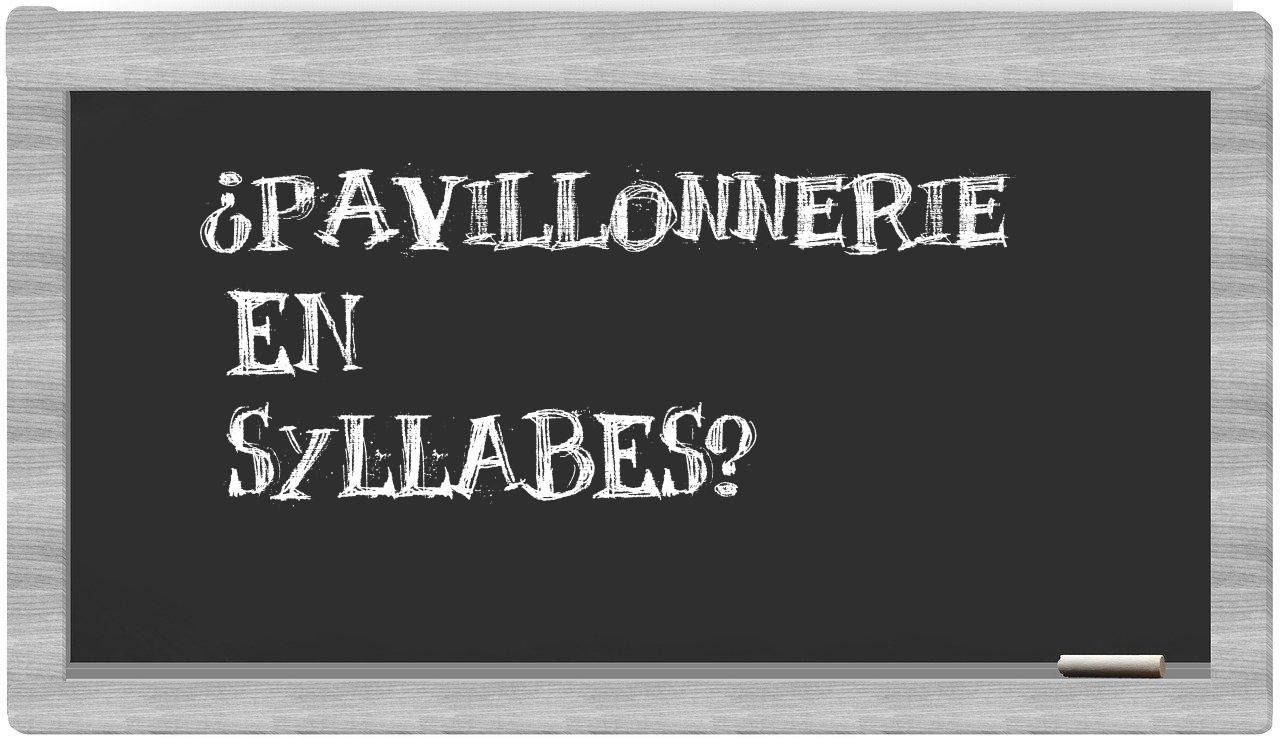 pavillonnerie in syllables