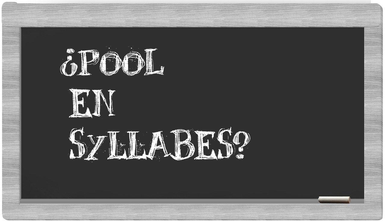 pool in syllables