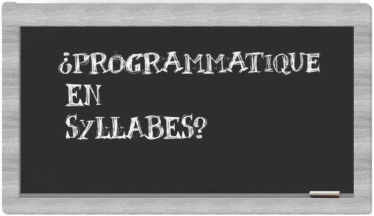 programmatique in syllables