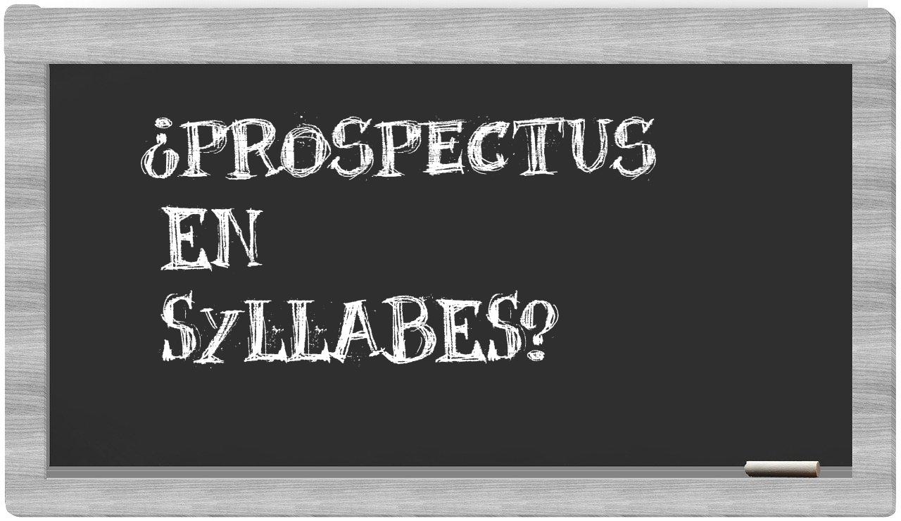 prospectus in syllables