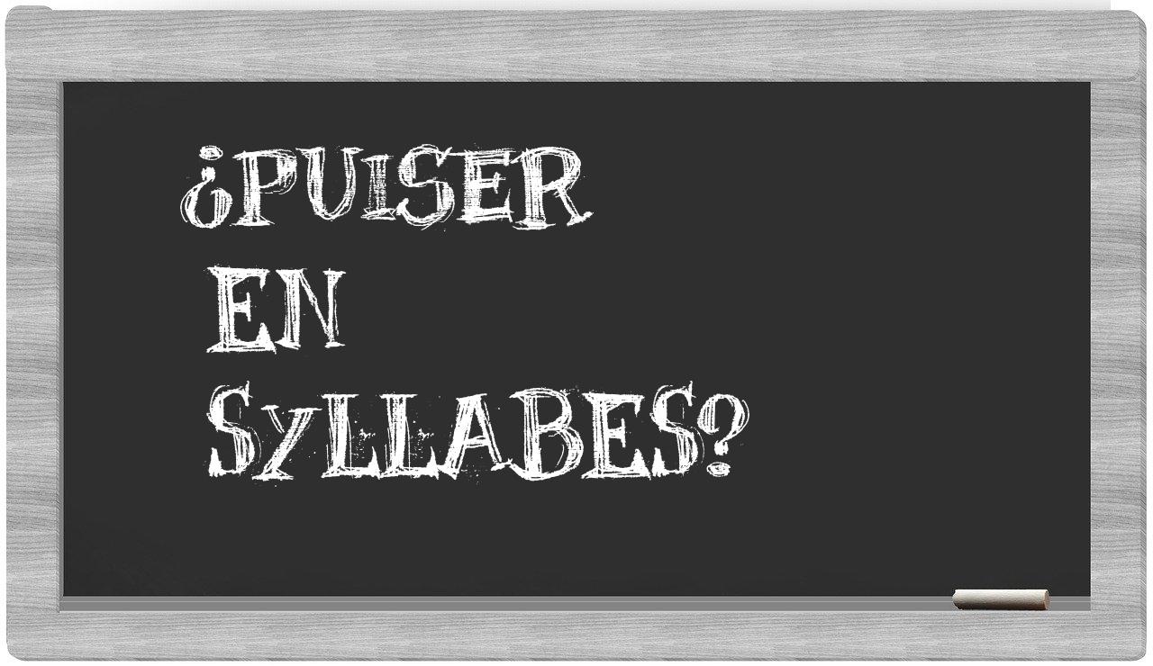 puiser in syllables