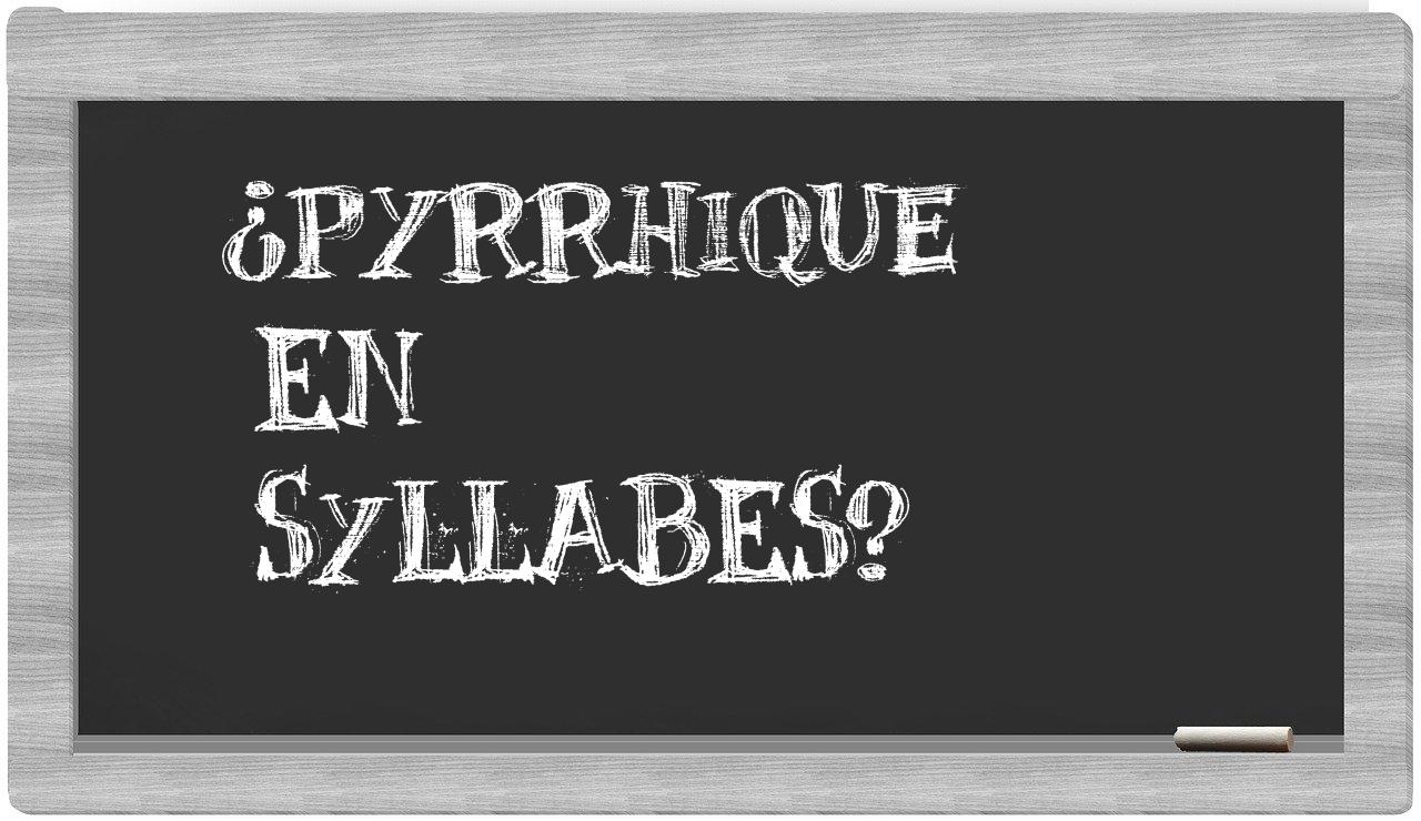 pyrrhique in syllables