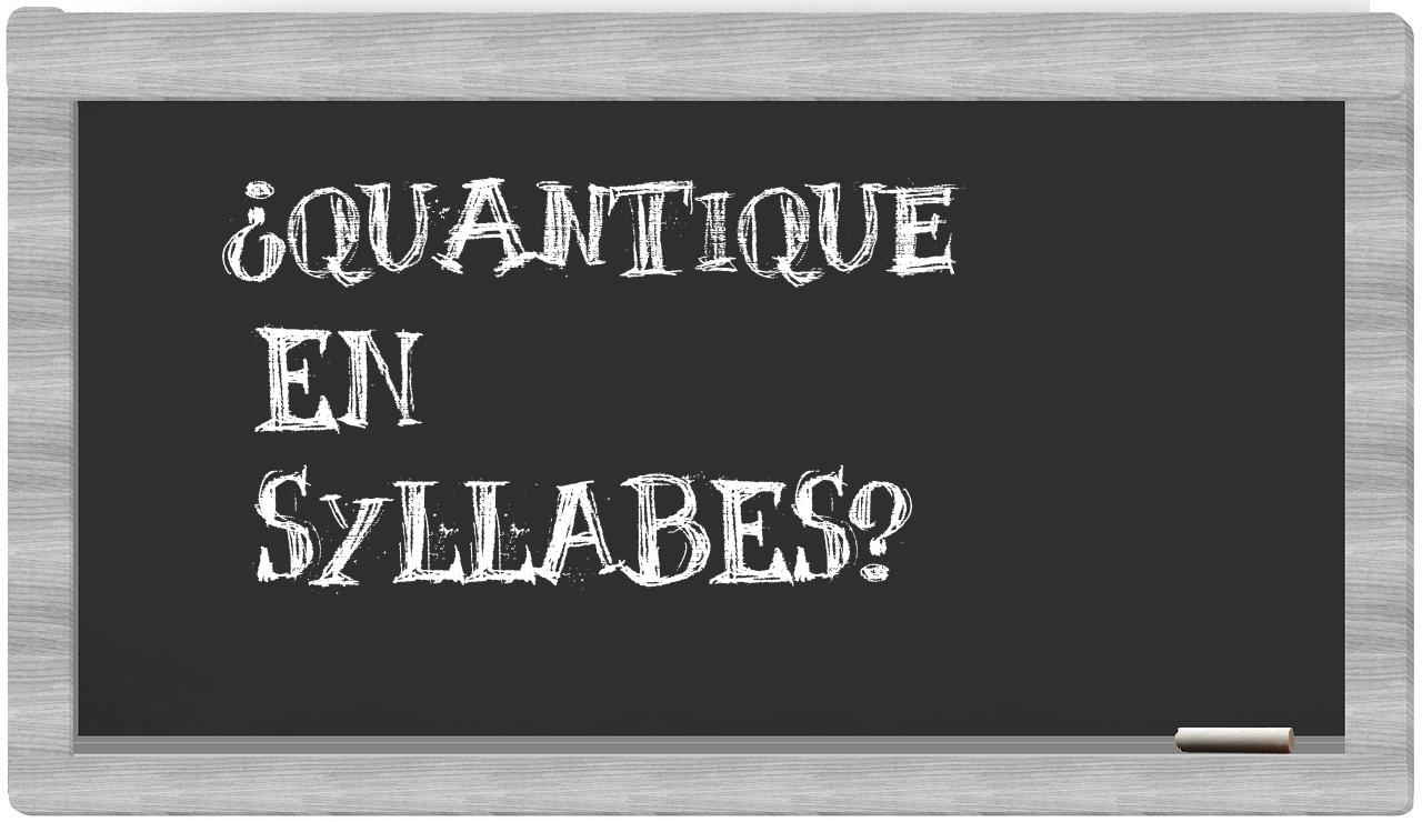 quantique in syllables