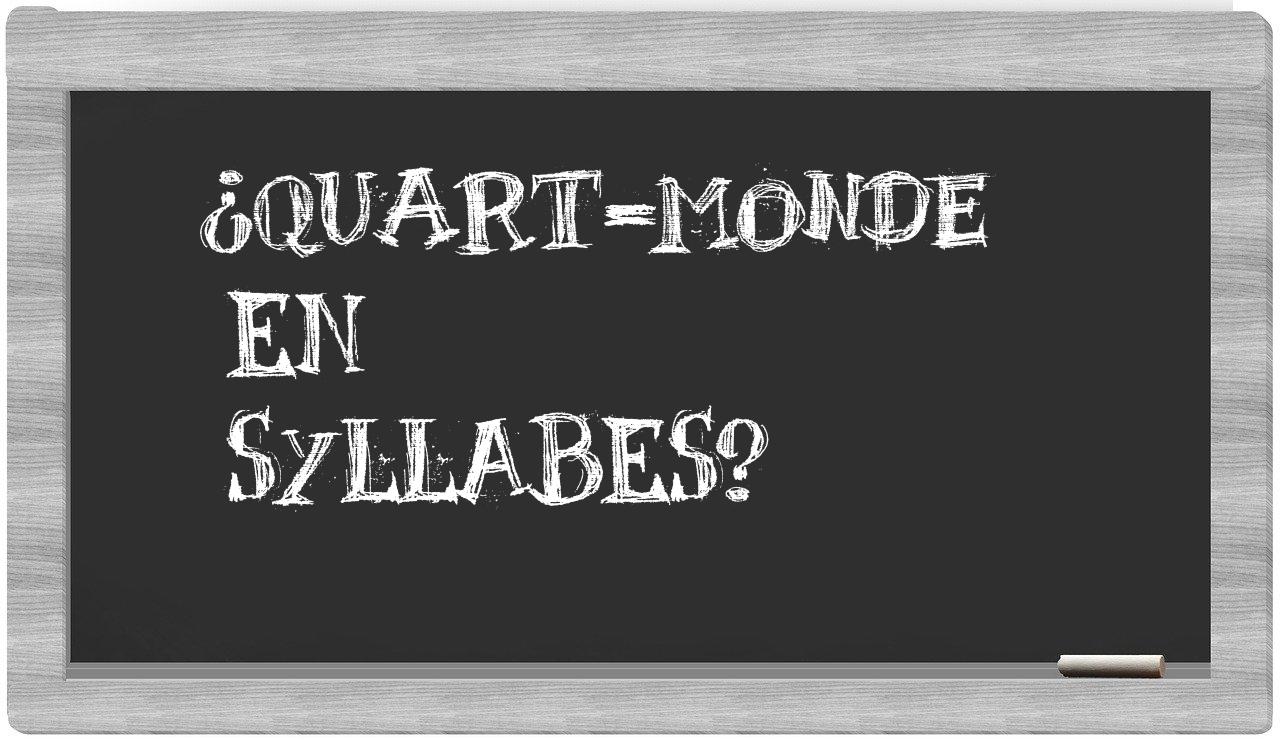 quart-monde in syllables