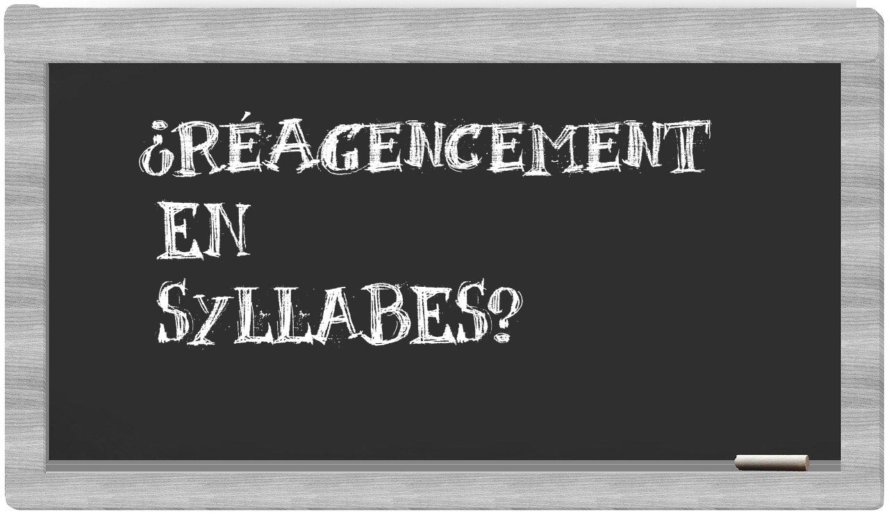 réagencement in syllables